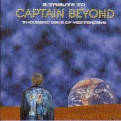 Captain Beyond : Thousand Days of Yesterdays